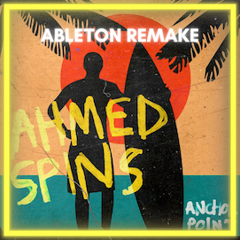 Ahmed Spins feat Stevo Atambire - Anchor Point Ableton Remake (House/Afro House)