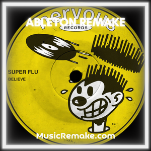 Super Flu - Believe Ableton Remake (Afro House)