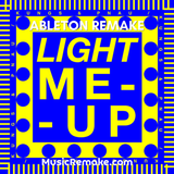 Kungs, PNAU - Light Me Up Ableton Remake (Indie Dance)